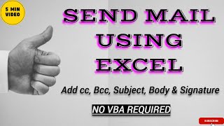 Send Mail Using Excel No VBA  ALL IN ONE SOLUTION [upl. by Lenette92]