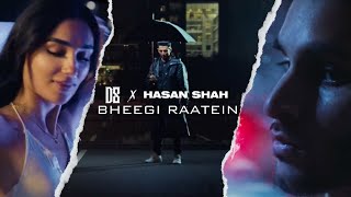 D8 x Hasan Shah  Bheegi Raatein Rainy Nights  Official Music Video [upl. by Nap]