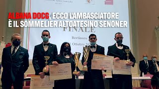 Albana Docg ecco lambasciatore È il sommelier altoatesino Senoner [upl. by Nayllij]