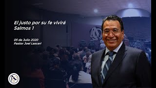 Pastor Joel Lascari  quotEl Justo por su fe viviráquot Salmos 1 [upl. by Narmak]