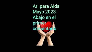 Arl para Aids Mayo 2023 [upl. by Aneelak]