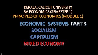 NOTESEconomic SystemMixed economy KeralaCalicut UniversitySem1BA Economics [upl. by Ardnoik]