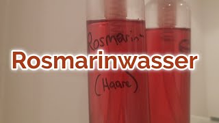 Rosmarinwasser für die Haare [upl. by Ellerrehs]