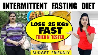 Magical Intermittent Fasting Diet Plan To Lose 25 Kgs Fast  Full Day Easy Meal Plan 🔥100 Fat Loss [upl. by Akimrej]