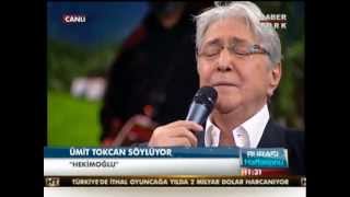 ÜMİT TOKCAN HEKİMOĞLU [upl. by Onoitna]