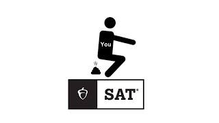 tips to absolutely mutilate the SAT [upl. by Artemahs]