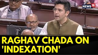 Removing Indexation Benefits Of Investors Is A Serious Mistake Of The Government Raghav Chadha [upl. by Tenom]