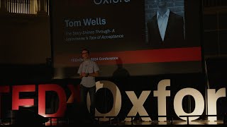 A Stammerers Tale to Storytelling  Tom Wells  TEDxOxford [upl. by Wiburg]