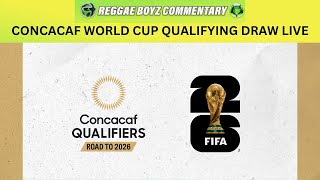 2026 CONCACAF World Cup Qualifying Draw Live  Jamaica  Pot 1 June 2024 June 2025  SeptNov 2025 [upl. by Yrmac]