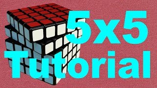 How to Solve the 5x5 Rubiks Cube [upl. by Nosrac238]