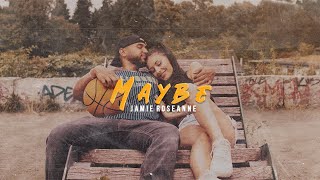 Jamie Roseanne  Maybe Official Video [upl. by Parke]