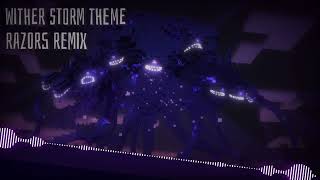 Wither Storm Theme Razor5 Remix  Razors AI Warfare OST [upl. by Mahmud916]