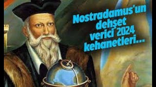 NOSTRADAMUS 2024 ARALIK KEHANETLERİNOSTRADAMUS 2024 DECEMBER PROPHECIES [upl. by Carie]