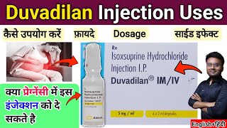 Duvadilan Injection Uses  Isoxsuprine injection uses  Duvadilan Injection dosage  Duvadilan [upl. by Anehsak]