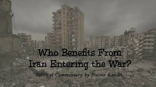 Who Benefits From Iran Entering the War Political Commentary by Nasser Kandil Sep 27 2024 [upl. by Mattah451]