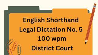 English Legal Dictation 100 wpm  100 wpm Legal Dictation  Special for District Court High court [upl. by Affay707]