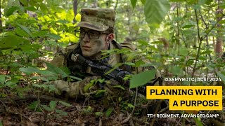 Planning with a Purpose  7th Regiment Advanced Camp  CST 2024 [upl. by Elrak]