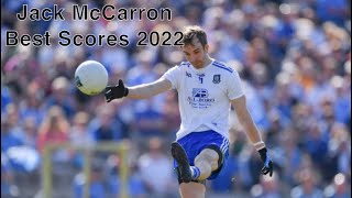 Jack McCarron Monaghan Best Scores in GAA 2022 HD [upl. by Suilenrac]