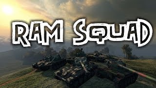 World of Tanks  RAM SQUAD [upl. by Gabriela]