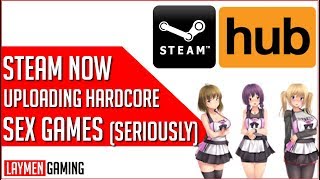 Steam Now Releasing Adult Content Games On Platform [upl. by Ule731]