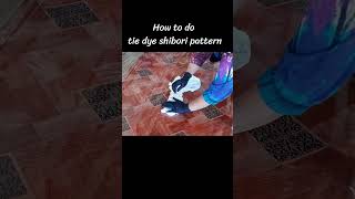 How to do Shibori Tie Dye Pattern tiedyetechniques [upl. by Wivestad]