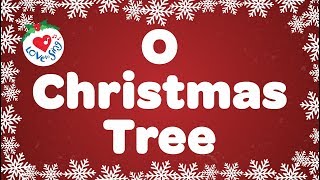 O Christmas Tree with Lyrics  Christmas Songs amp Carol [upl. by Kellina]