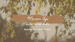 Warm Up 44 slow tendu  Ballet Class Music vol 1 [upl. by Barnard]