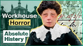 The Psychological Torture Of The Victorian Workhouse  Secrets From The Workhouse  Absolute History [upl. by Standing]