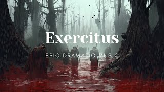 Epic Dramatic Music  Exercitus [upl. by Aseuqram]