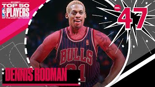 Dennis Rodman  No 47  Nick Wrights Top 50 NBA Players of the Last 50 Years  Whats Wright [upl. by Rramo]