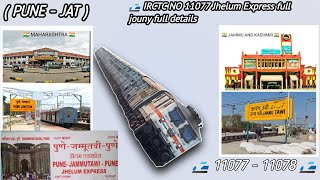 11077 Jhelum Express full jouny  Pune to JAMMU tawi   PUNE  JAT   11078 [upl. by Nitsug]