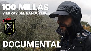 100 millas sierras del bandolero 2024 Neutralizada Documental [upl. by Marjana]