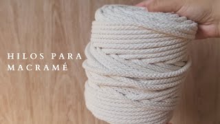 Tipos de hilos para macramé [upl. by Dedra]