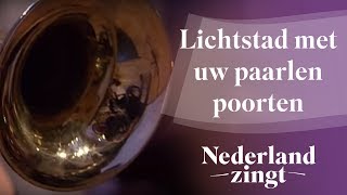 Nederland Zingt Nieuw Jeruzalem  Lichtstad met uw paarlen poorten [upl. by Lerej]