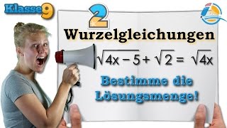 Wurzelgleichungen lösen  Klasse 9 ★ Übung 2 [upl. by Assirehs]