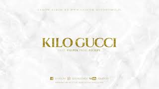 Anatom  Kilo Gucci Feat Filipek Prod Feliepe [upl. by Pascia834]