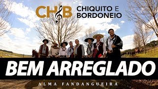 Bem Arreglado  Chiquito amp Bordoneio [upl. by Dej]