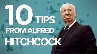 Alfred Hitchcock Presents 10 Tips for Screenwriters and Directors [upl. by Yennaiv]