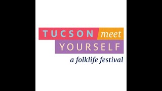 2022 Tucson Meet Yourself Volunteer Training [upl. by Hetty]