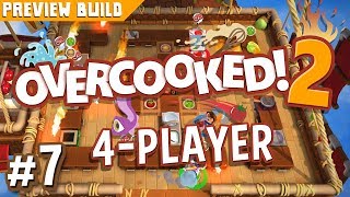 Overcooked 2  7  EVERYTHINGS ON FIRE Preview Build Gameplay [upl. by Elmo]