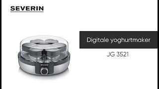 SEVERIN Digitale yoghurtmaker JG 3521 [upl. by Nonnek]