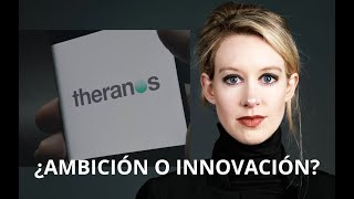 La Farsa de Theranos Un Estudio de la Manipulación [upl. by Eiramyllek]