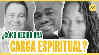 ¿Cómo recibo una carga espiritual  Una entrevista con un misionero apasionado para las almas [upl. by Noryak148]