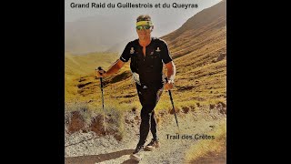 Grand Raid du Guillestrois et du Queyras Trail des Crêtes Trail Queyras [upl. by Borek]