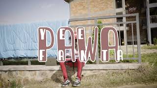 Yee Fanta  PAWA 💪Official Visualizer [upl. by Kandace172]