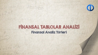 FİNANSAL TABLOLAR ANALİZİ  Ünite 3 Konu Anlatımı 1 [upl. by Alvan36]