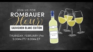 Rombauer Hour  Sauvignon Blanc Edition [upl. by Rehotsirk]