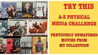 PHYSICAL MEDIA AZ CHALLENGE ON UNWATCHED MOVES [upl. by Jehoash361]