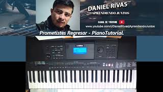 Prometistes Regresar  PianoTutorial  Sol Mayor [upl. by Dewhurst]