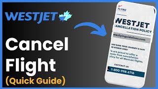 How To Cancel Westjet Flight [upl. by Schnell469]